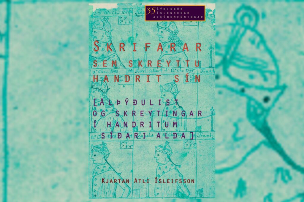 Ný bók vekur athygli: Alþýðulist og skreytt handrit – óplægður akur fyrir fræðimenn